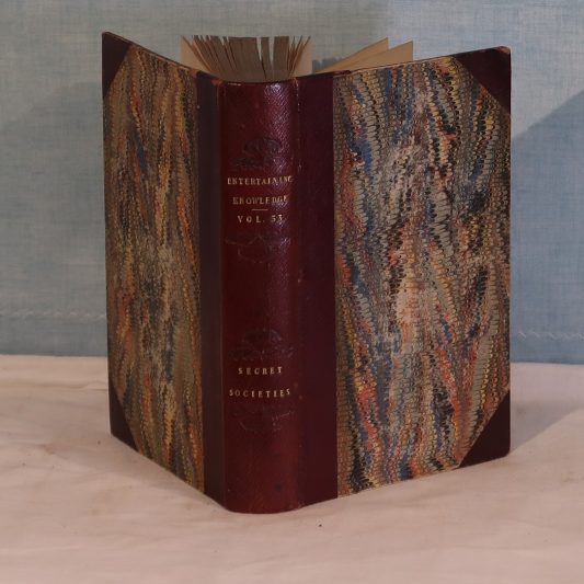 Entertaining Knowledge. Volume 33. Secret Societies.