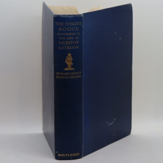 The English Rogue. Described in the Life of Meriton Latroon.