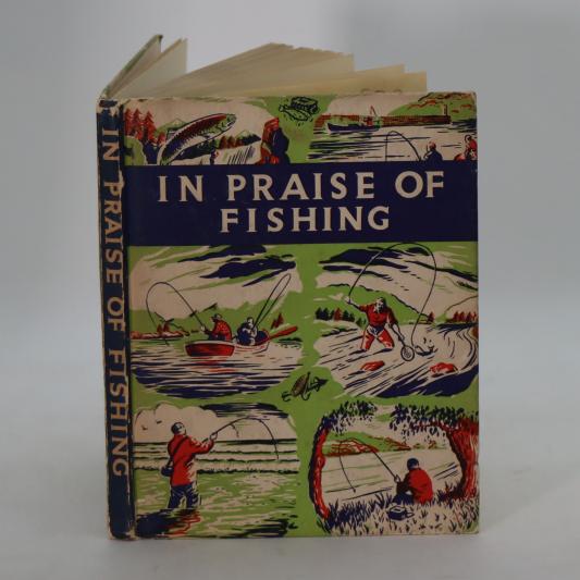 In Praise of Fishing.