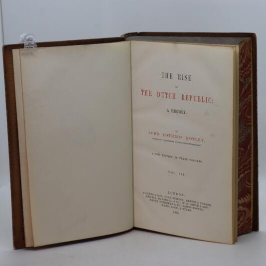 The Rise of the Dutch Republic. Volumes I, II & III. Motley. - Image 5
