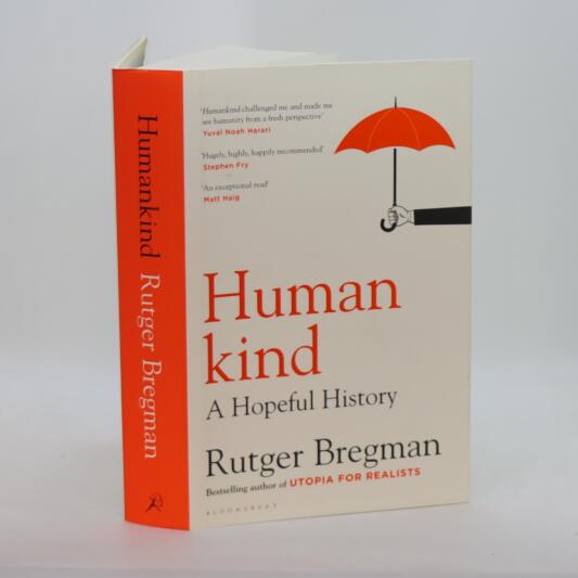 Human Kind. A Hopeful History.