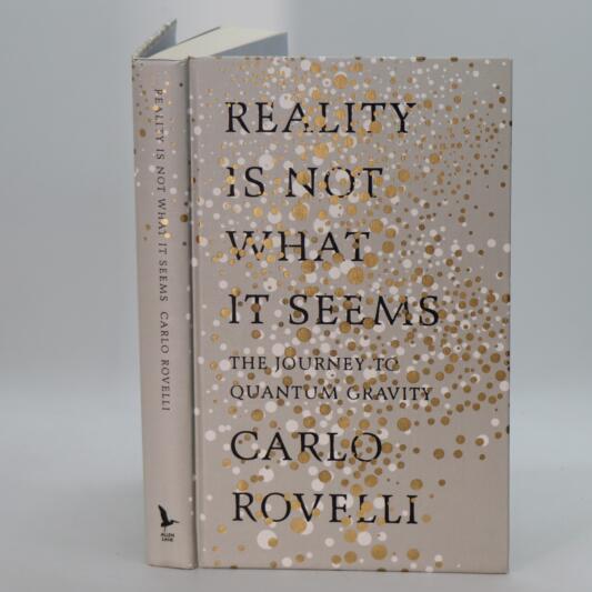 Reality is Not What it Seems.
