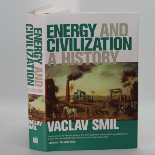 Energy and Civilization. A History.