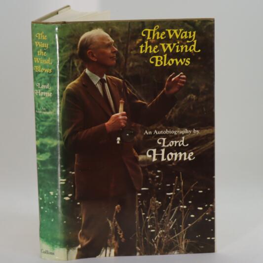 The Way the Wind Blows. Lord Home.