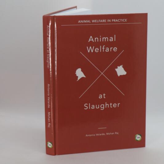 Animal Welfare at Slaughter.