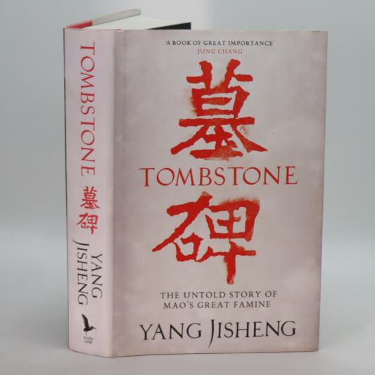 Tombstone. The Untold Story of Mao's Great Famine.