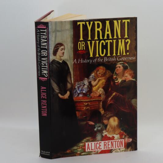 Tyrant or Victim? A History of the British Governess.