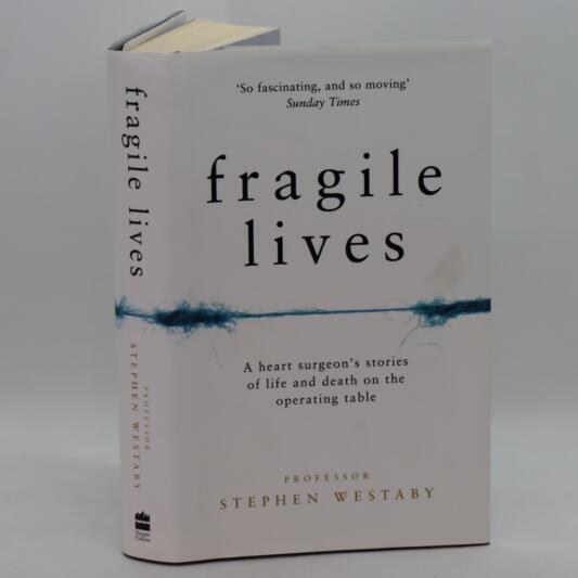 Fragile Lives.