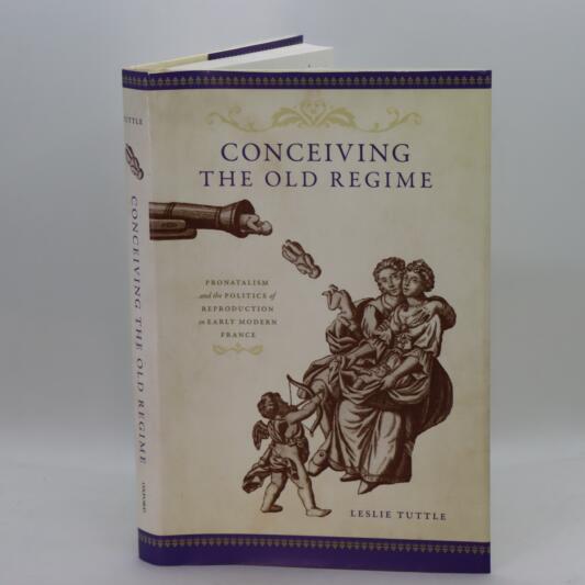 Conceiving the Old Regime.