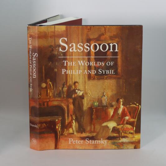 Sassoon. The World's of Philip and Sybil.