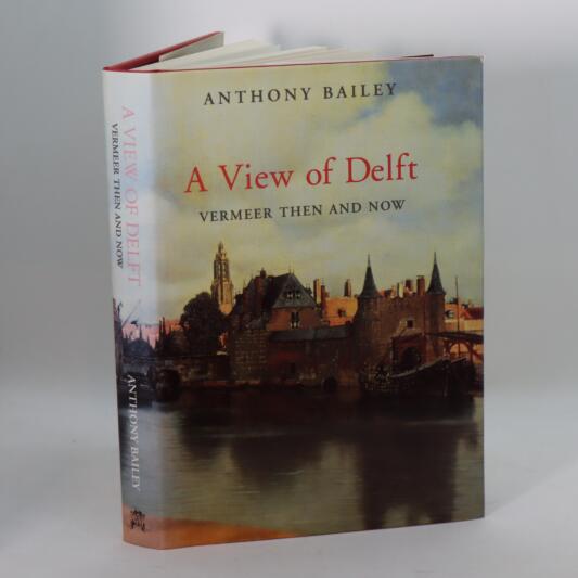 A View of Delft. Vermeer Then and Now.