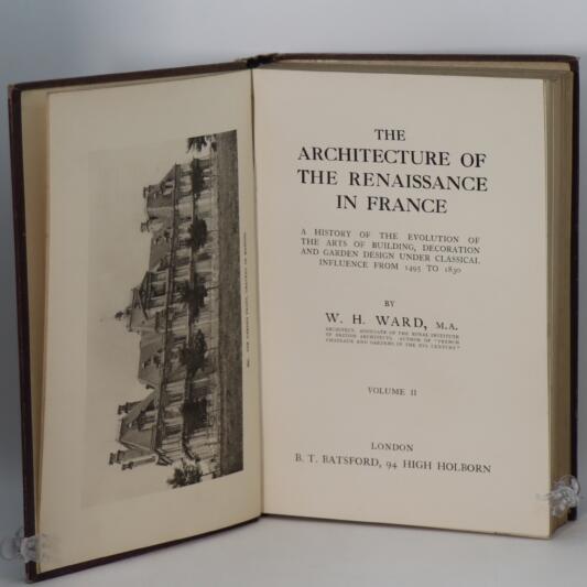 The Architecture of the Renaissance in France. 1495-1830. Volumes I & II. - Image 3