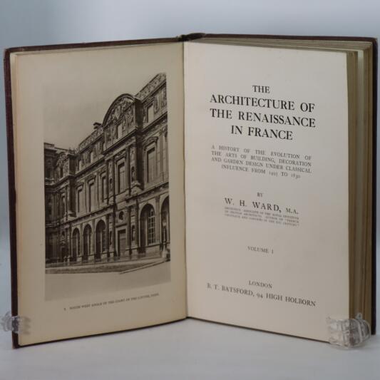 The Architecture of the Renaissance in France. 1495-1830. Volumes I & II. - Image 7