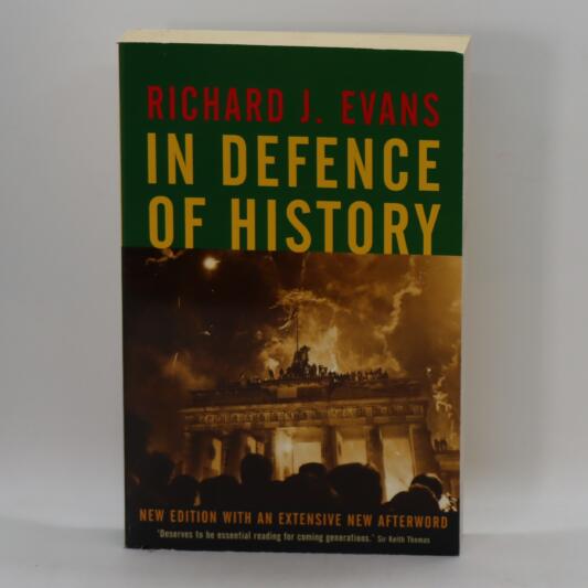 In Defence of History.
