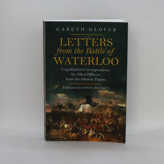 Letters from the Battle of Waterloo.