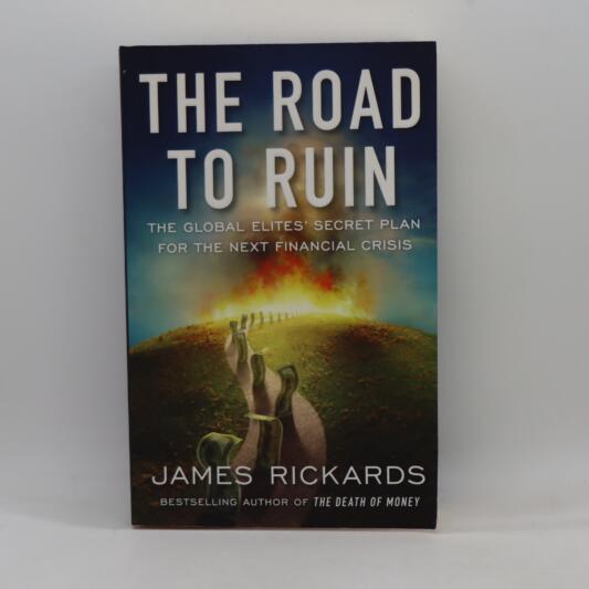 The Road to Ruin.