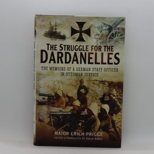 The Struggle for the Dardanelles.