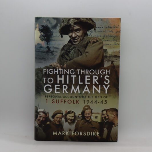 Fighting Through to Hitler's Germany.