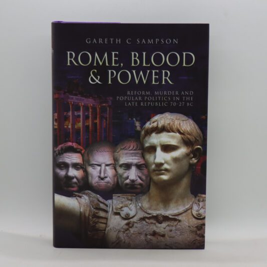Rome, Blood & Power.