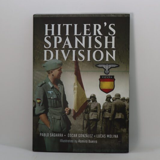 Hitler's Spanish Division.