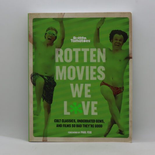Rotten Movies We Love.
