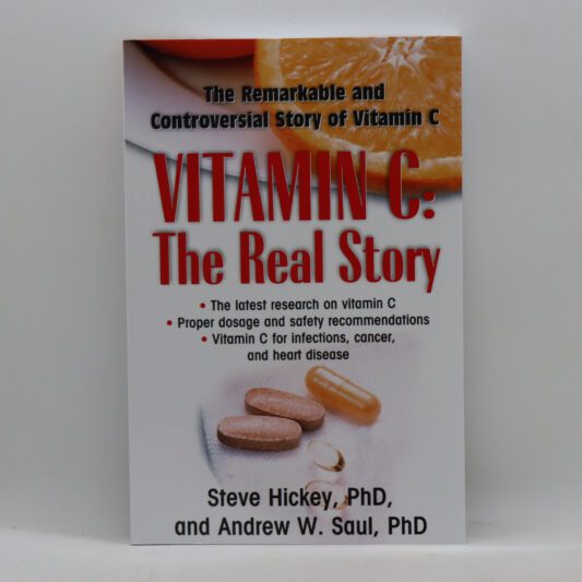 Vitamin C. The Real Story.