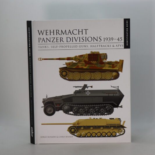 Wehrmacht Panzer Divisions. 1939-45.