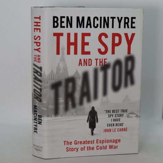 The Spy and the Traitor.