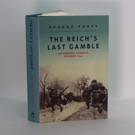 The Reich's Last Gamble.