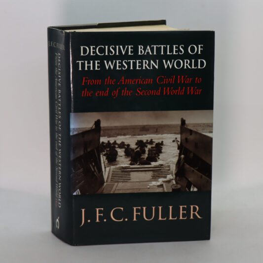 Decisive Battles of the Western World. Volume III.