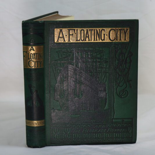 A Floating City and The Blockade Runners.