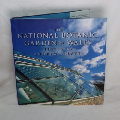 The National Botanic Gardens of Wales.
