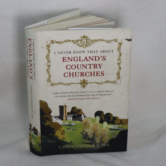I Never Knew That About England's Country Churches.