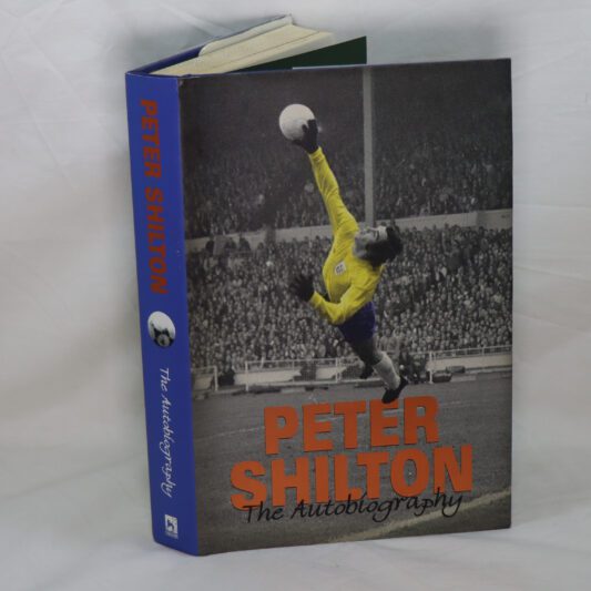 Peter Shilton. The Autobiography.