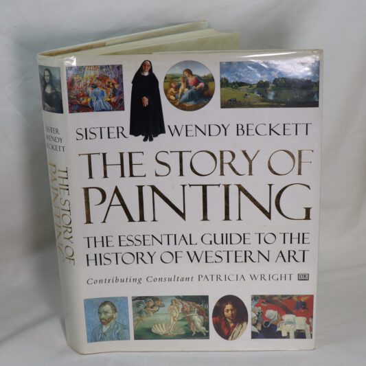 The Story of Painting. Sister Wendy Beckett.