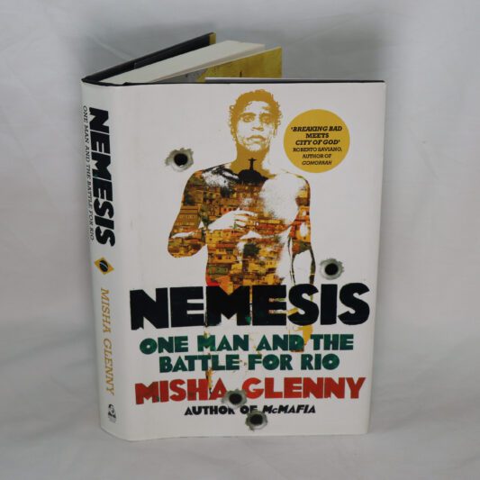 Nemesis. One Man and the Battle for Rio.