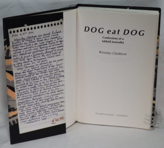 Dog Eat Dog. Confessions of a Tabloid Journalist. - Image 2