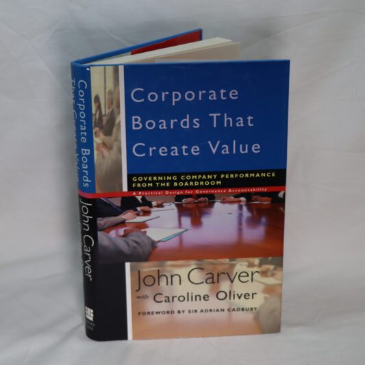 Corporate Boards That Create Value.