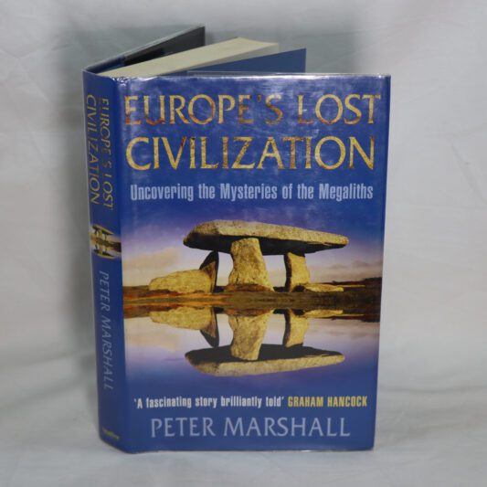 Europe's Lost Civilisation.
