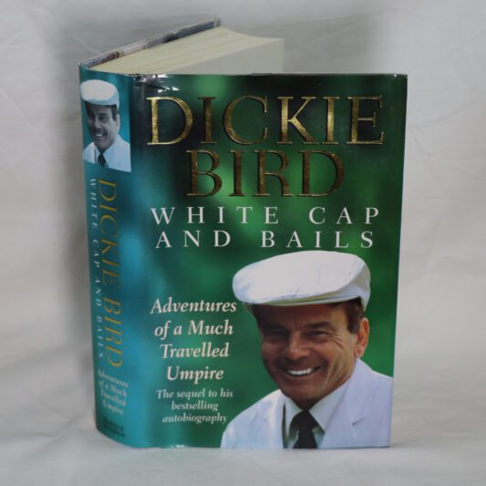 White Caps and Bails. Dickie Bird.