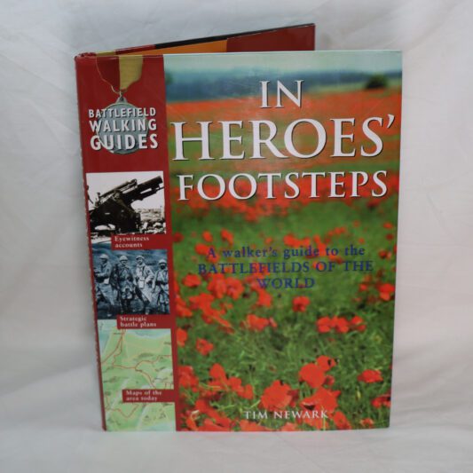 In Heroes Footsteps.