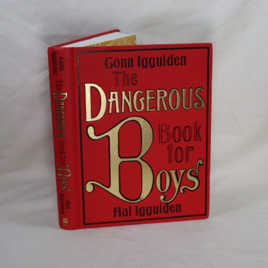 The Dangerous Book for Boys.