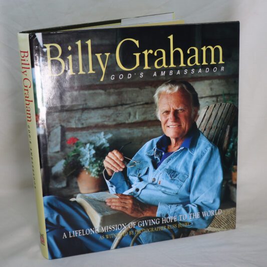 Billy Graham. God's Ambassador.
