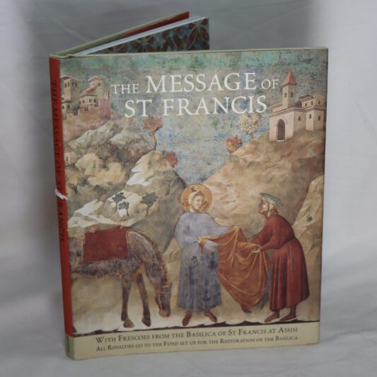 The Message of St. Francis.