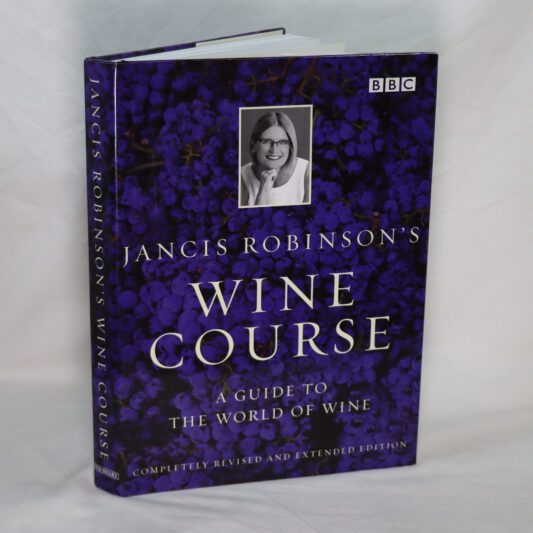 Jancis Robinson's Wine Course.