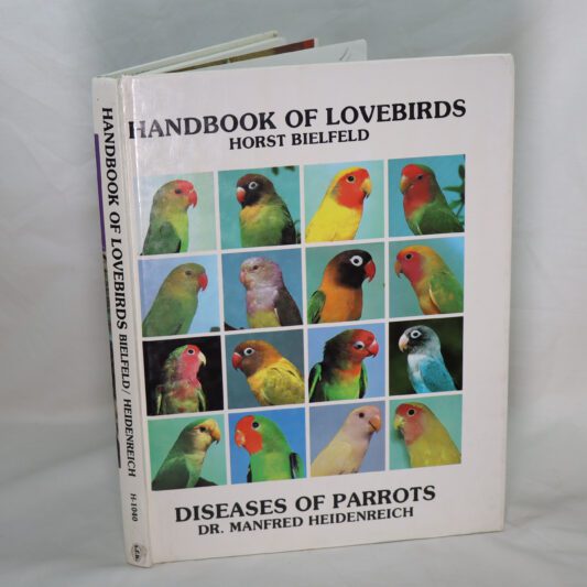 Handbook of Lovebirds. Diseases of Parrots.