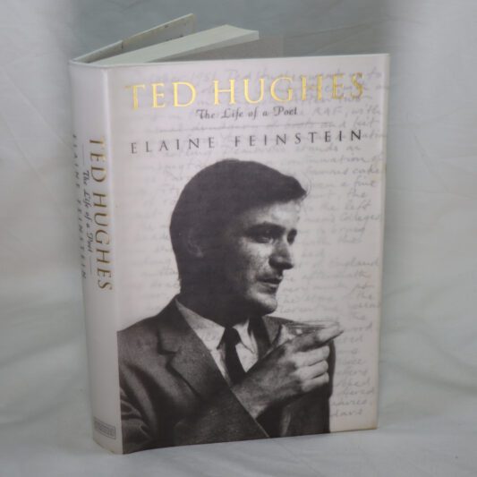 Ted Hughes. The Life of a Poet.