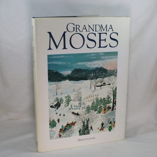 Grandma Moses.