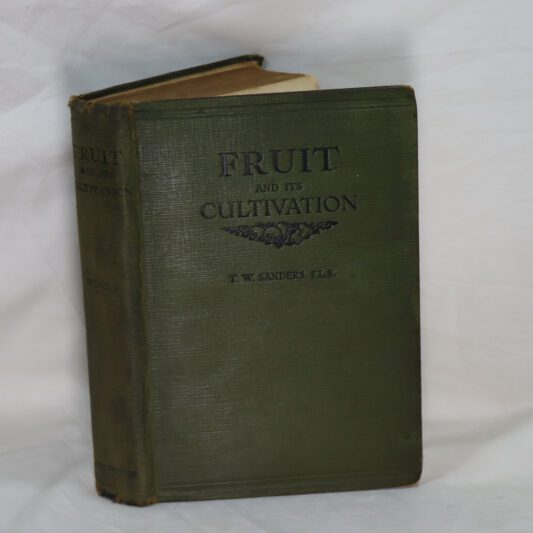 Fruit and It's Cultivation.