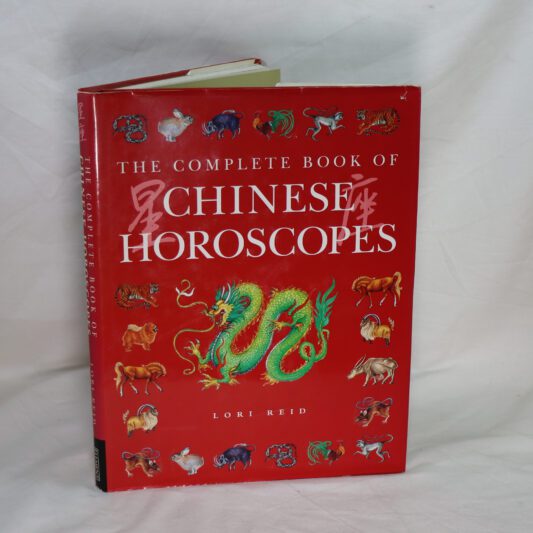 The Complete Book of Chinese Horoscopes.
